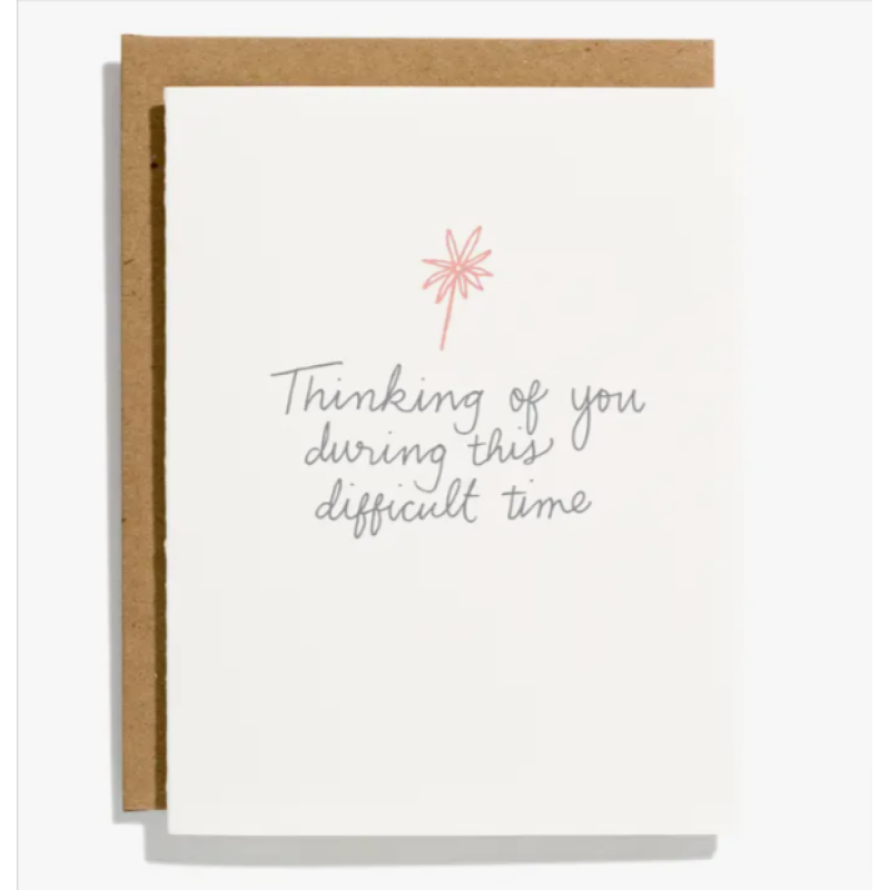 Difficult Time Greeting Card - Same Day Delivery