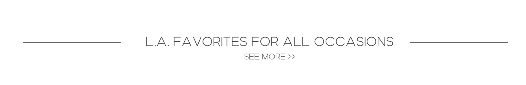 Our Favorite Flowers & Gifts